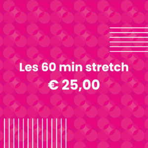 Les 60 min stretch